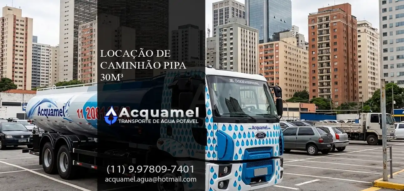 Locação de Caminhão Pipa 30 metros cúbicos